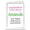 Vagina Deserves Better Personalised Divorce Card 