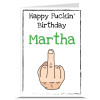 Happy Fuckin' Birthday Personalised Birthday Card