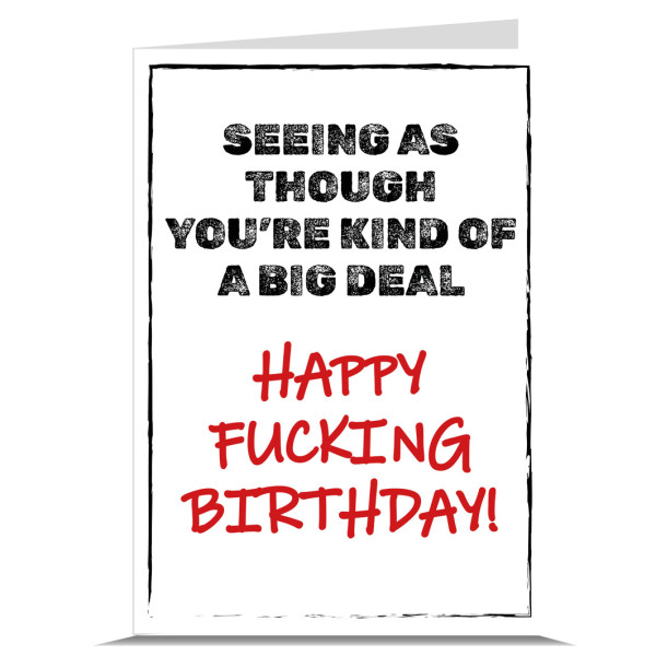 Happy Fucking Birthday Card