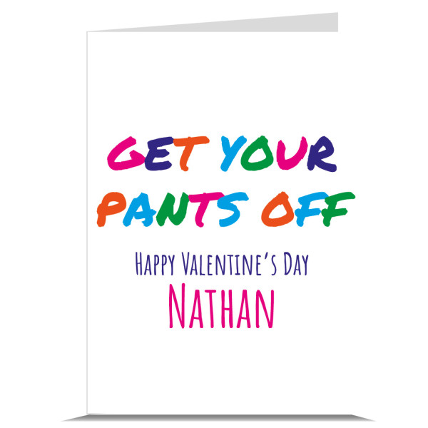 Get Your Pants Off Valentine's Card