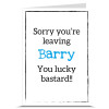 Lucky Bastard Personalised Leaving Card