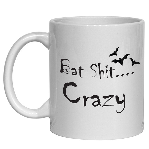 Bat Shit Crazy Mug