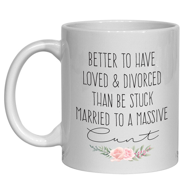 Divorce Massive Cunt Mug