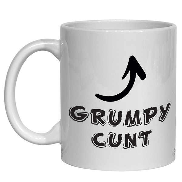 Grumpy Cunt Mug