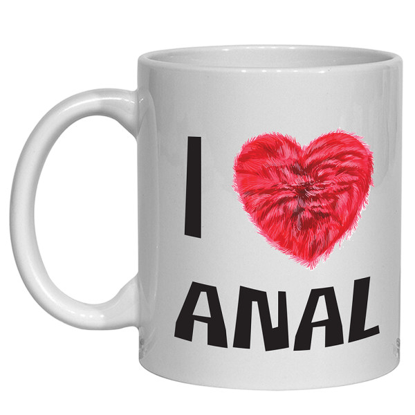 I Love Anal Mug