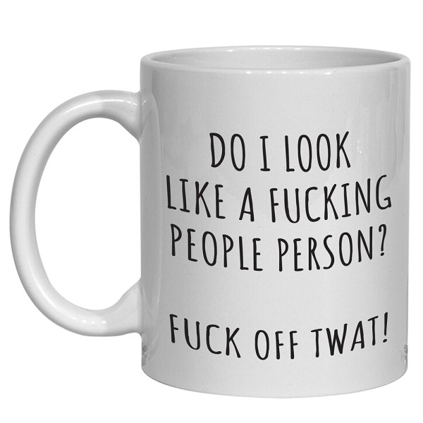 People Person Fuck Off Mug