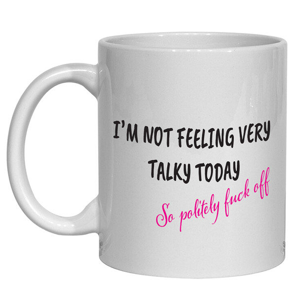 Politely Fuck Off Mug