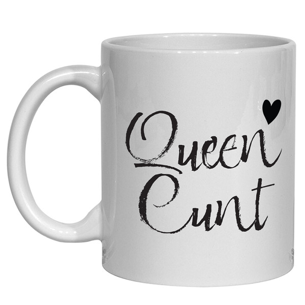 Queen Cunt Mug