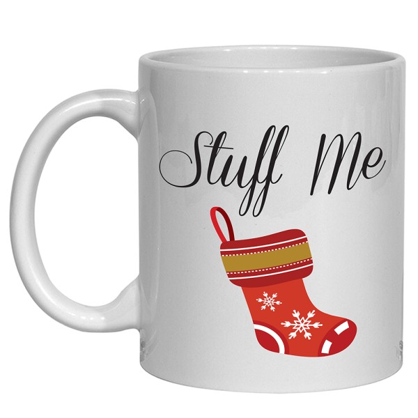 Stuff Me Xmas Mug