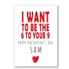 6 To Your 9 Valentine's Card