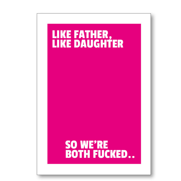 Father's Day Like Father Like Daughter Card