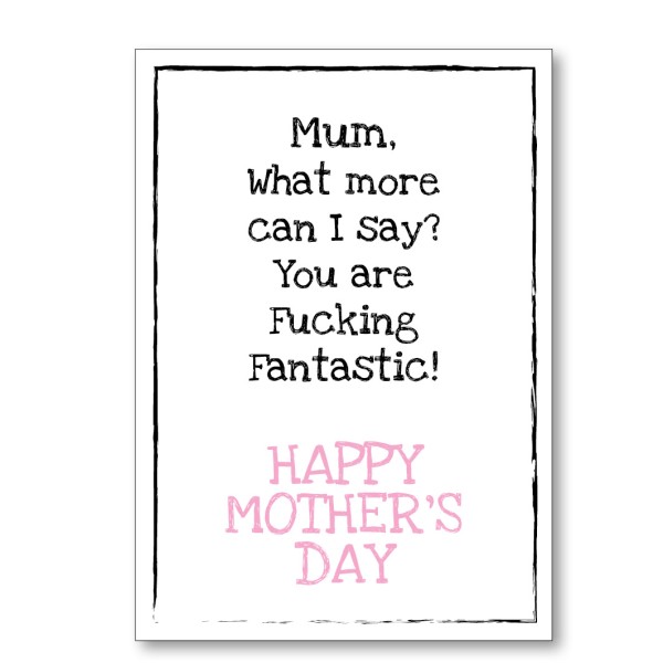 Mother's Day You Are Fantastic Card