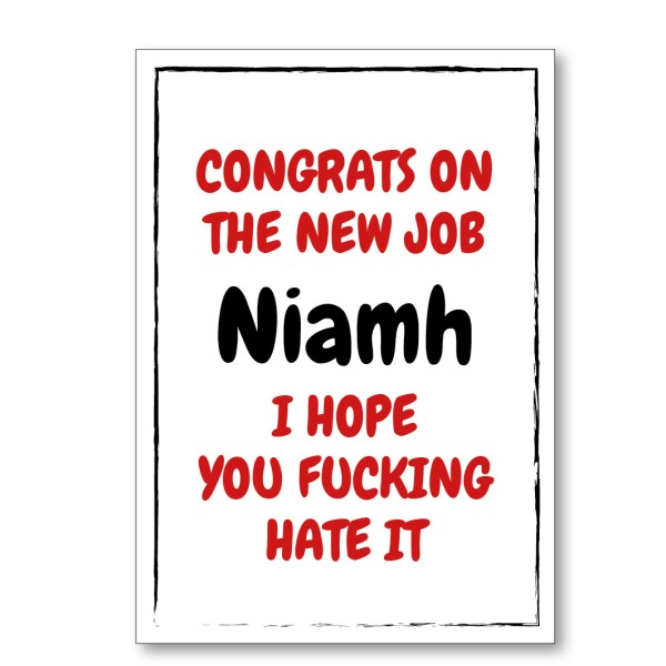 New Job I Hope You Hate It Personalised Leaving Cards