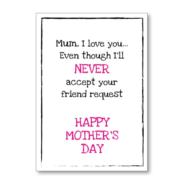 Mother's Day Friend Request Card