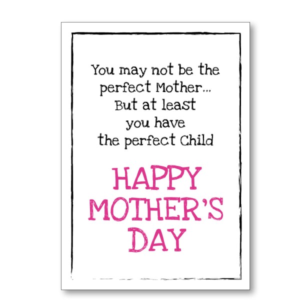 Mother's Day Perfect  Card