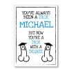 Dick With A Degree Personalised Card - Blue