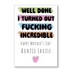 Fucking Incredible Mother's Day Card