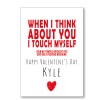 I Touch Myself Migraine Valentine's Card