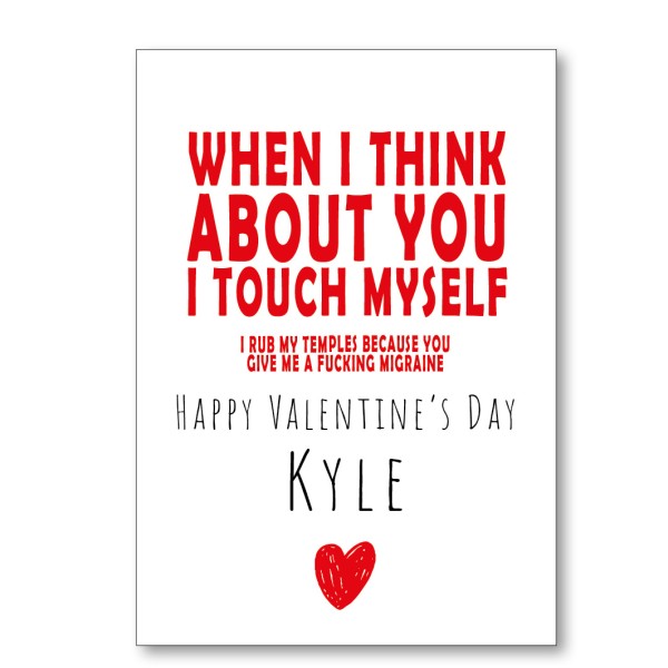 I Touch Myself Migraine Valentine's Card
