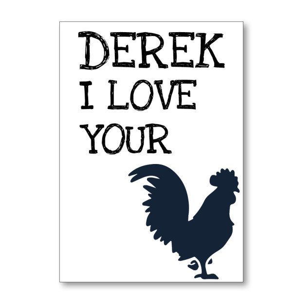 Love Your Cock Valentine's Card