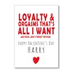 Loyalty And Orgasms Valentine's Card
