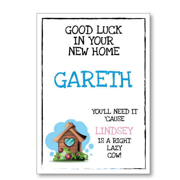 Good Luck In Your New Home, You'll Need It! Lazy Cow Personalised Card