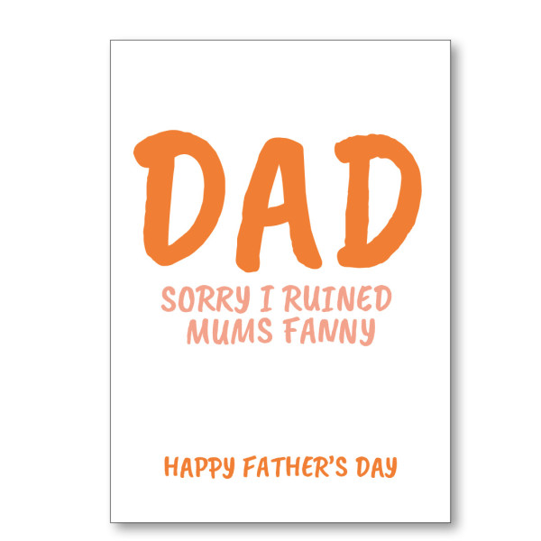 Father's Day Ruined Mum Card