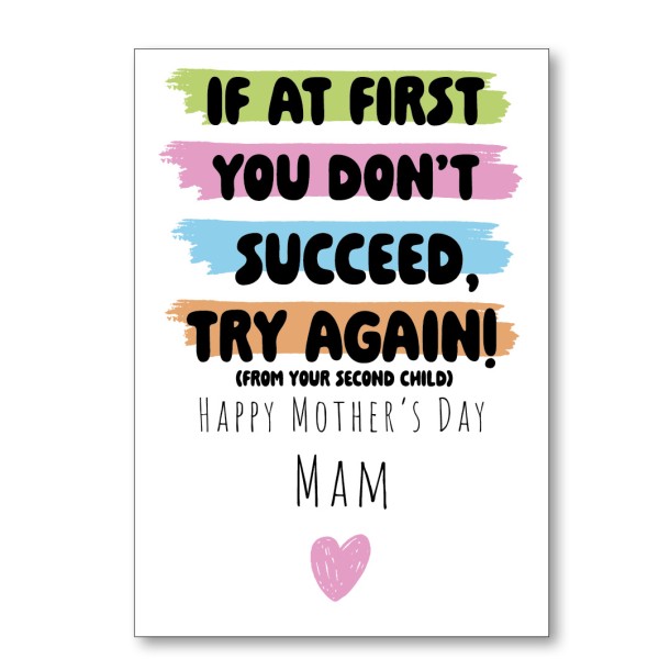 Try Again Second Child Mother's Day Card