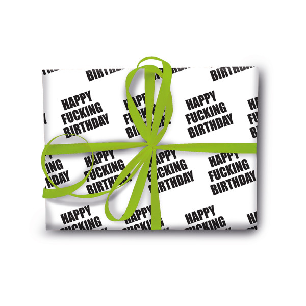 Happy Fucking Birthday Wrapping Paper