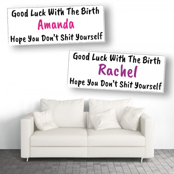 Hope You Don't Shit Yourself Personalised Baby Shower Maternity Leave Banners
