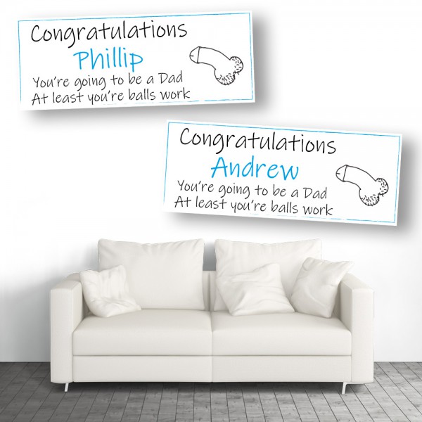 Your Balls Work Personalised New Dad Banners