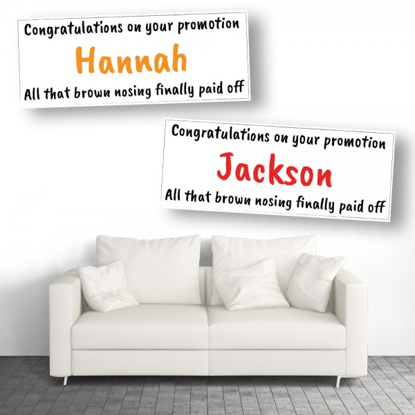 Brown Nosing Personalised Promotion Banners