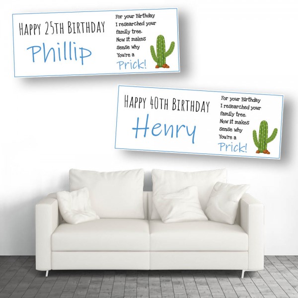 You're A Prick Personalised Birthday Banners