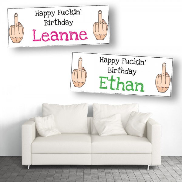 Happy Fuckin' Birthday Personalised Birthday Banners