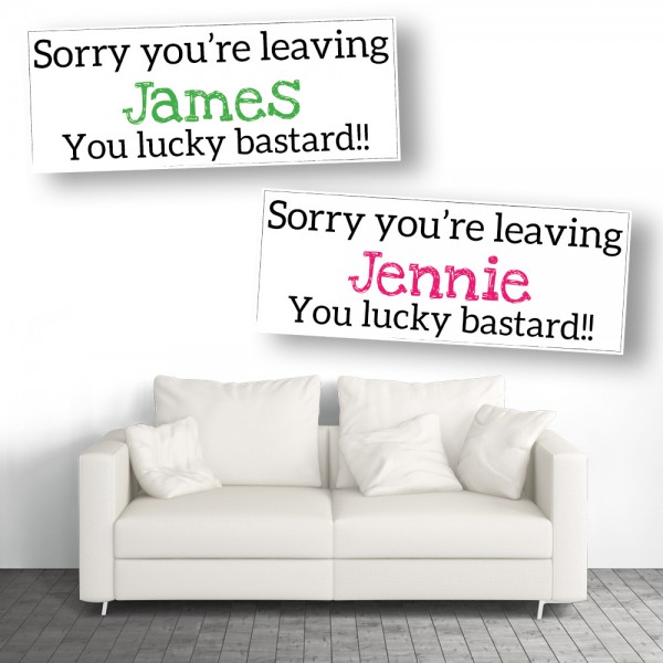 Lucky Bastard Personalised Leaving Banners