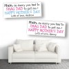 Mother's Day Shagged Dad Personalised Banners