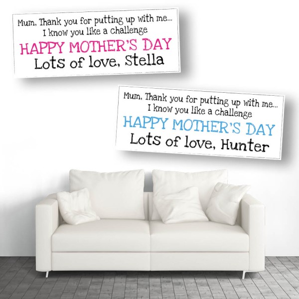 Mother's Day Putting Up With Me Personalised Banners