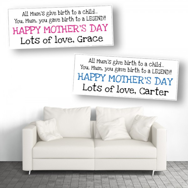 Mother's Day Birth To A Legend Personalised Mothers Day Banners