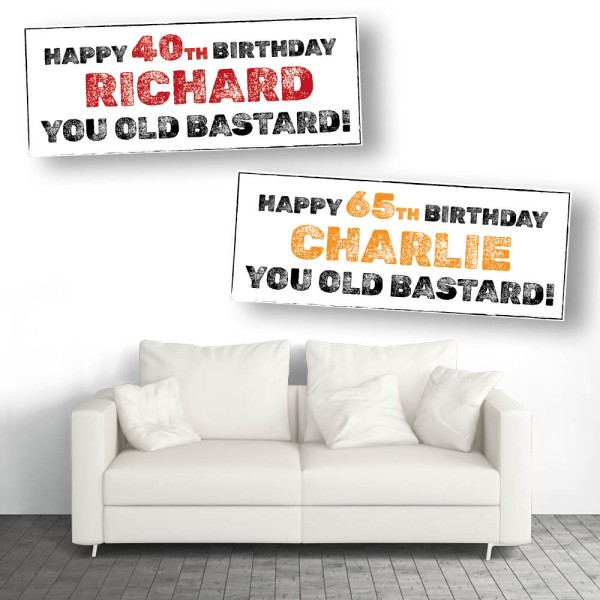 Old Bastard Personalised Birthday Banners