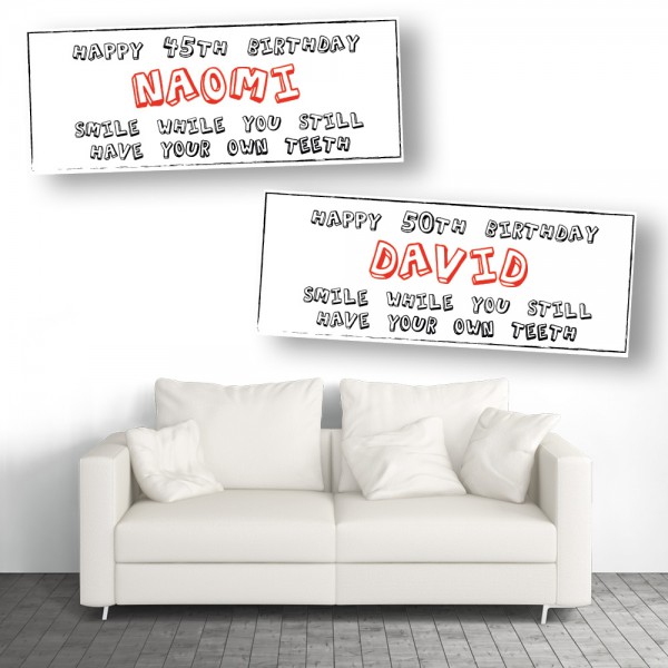 Own Teeth Personalised Birthday Banners