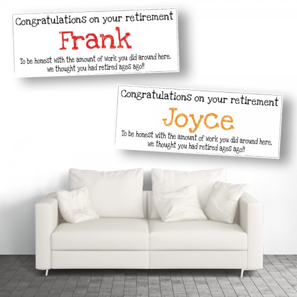 Thought You Had Retired Ages Ago Personalised Retirement Banners