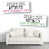 Happy On A Monday Retired Personalised Retirement Banners